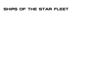 Ships of the Star Fleet: Volume Three: Scouts and Escorts