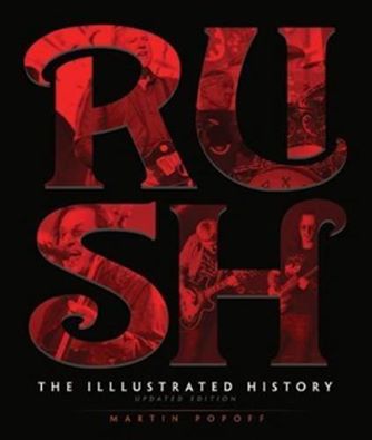 Rush: The Unofficial Illustrated History Third Edition Coming June 1st