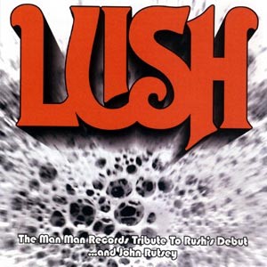 Lush: A Tribute to Rush