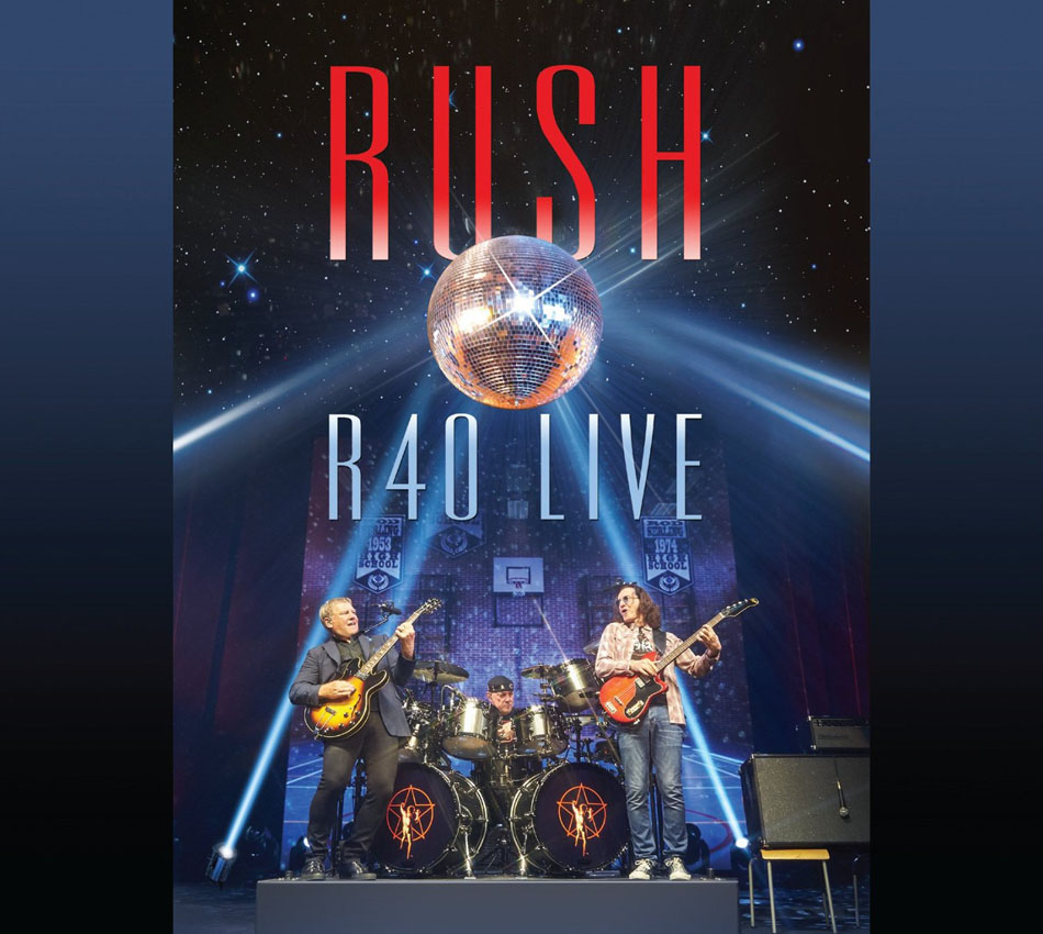 Rush R40 LIVE