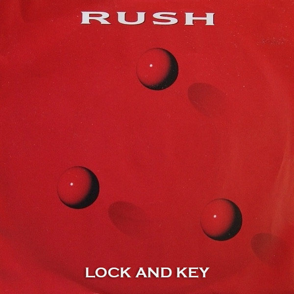 Rush: Lock and Key 45RPM Vinyl