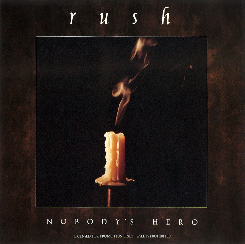 Rush Nobody's Hero