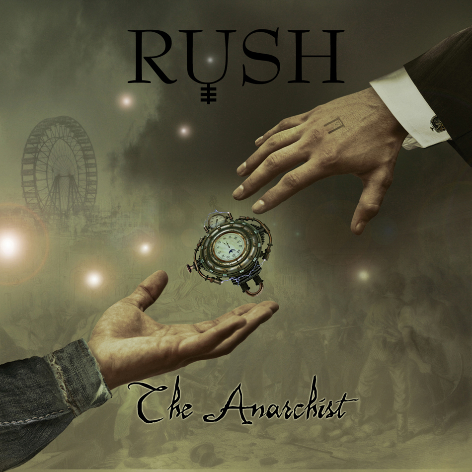 Rush: The Anarchist