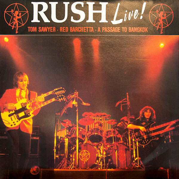 Rush: Tom Sawyer (Live) b/w A Passage to Bangkok (Live) and Red Barchetta (Live) 45RPM Vinyl