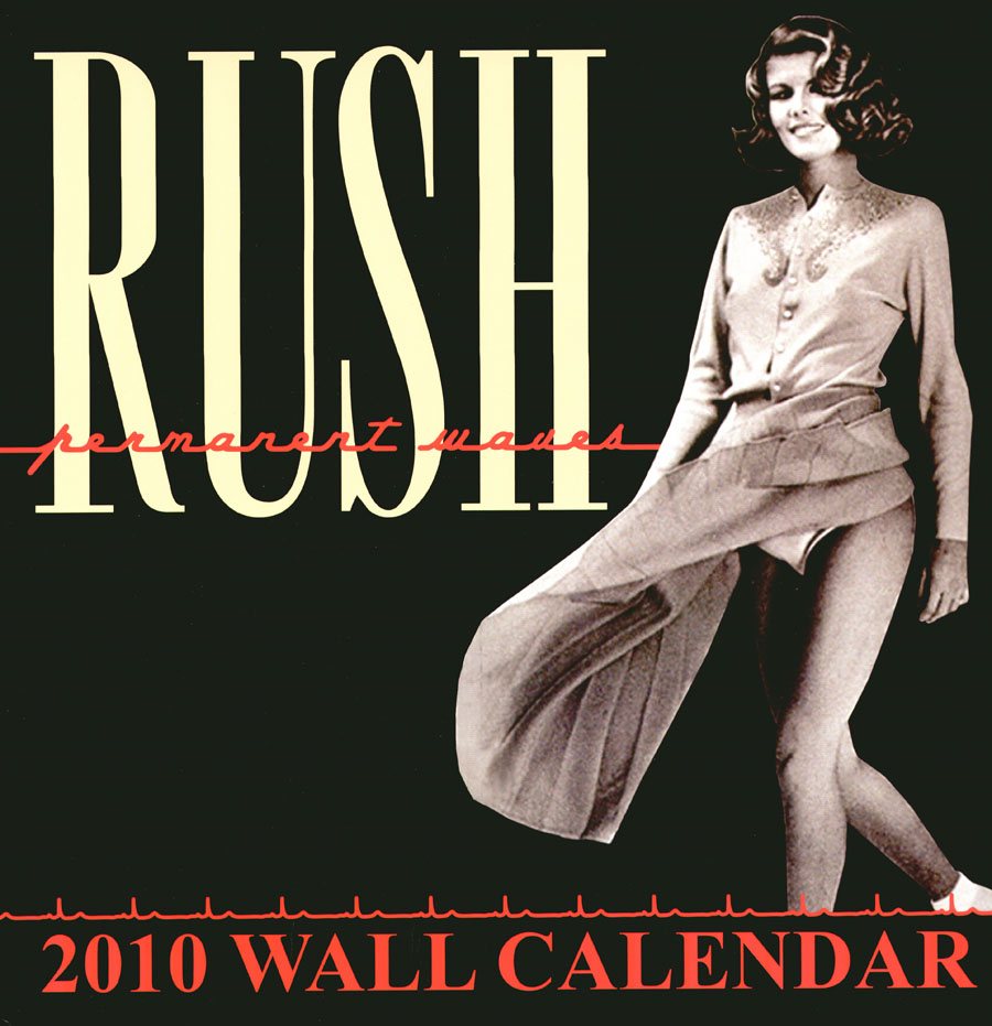 Rush 2010 Wall Calendar