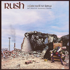 Rush 2017 Wall Calendar Celebrates the 40th Anniversary of A Farewell to Kings
