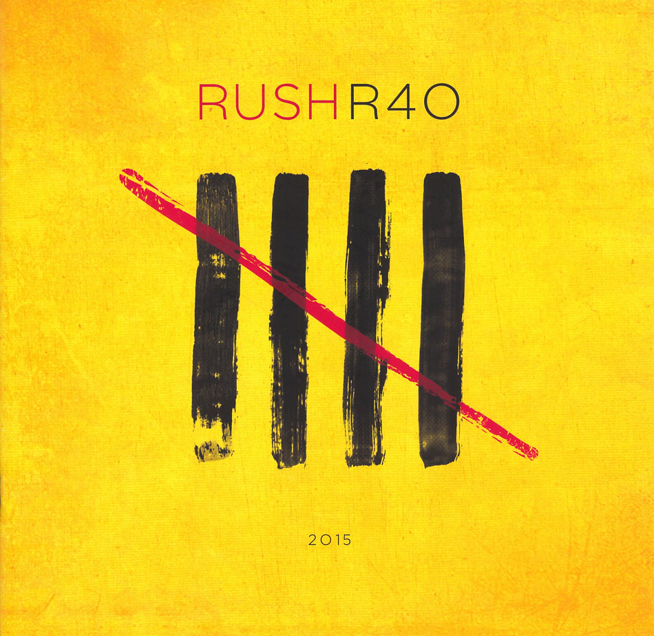 Rush: R40 Live 40th Anniversary Tour Book