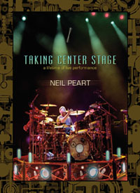 Neil Peart Taking Center Stage