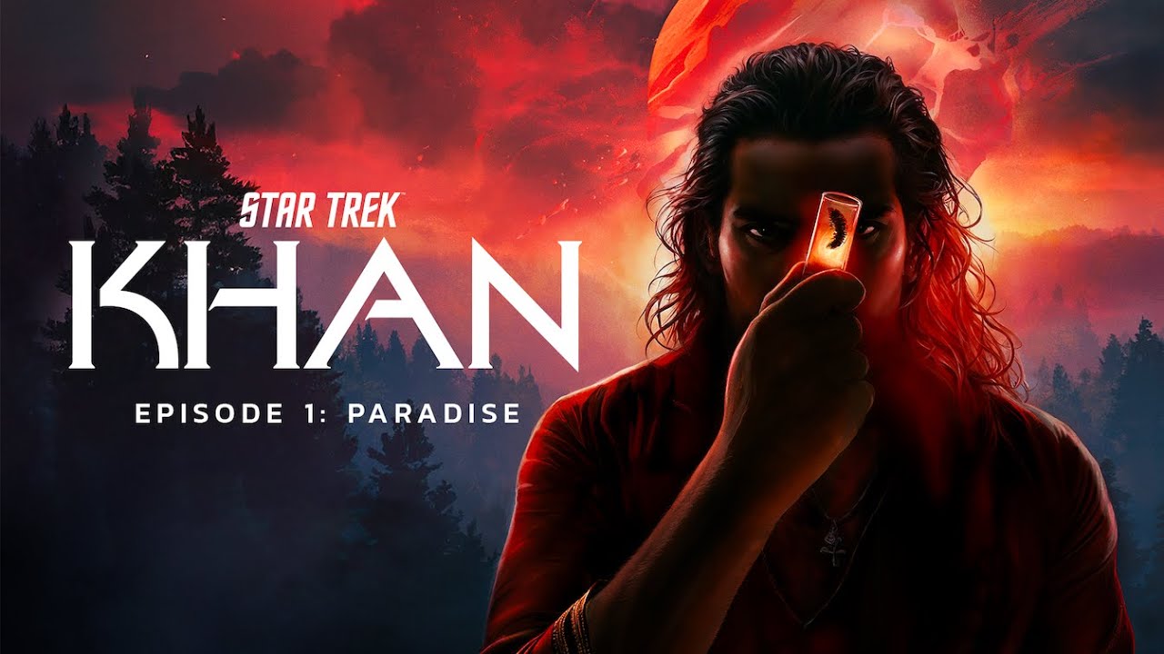 Star Trek: Khan 'Paradise'