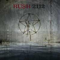 Rush 2112 40th Anniversary Edition
