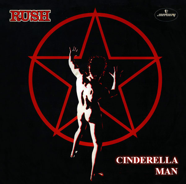 Rush: Cinderella Man b/w A Farewell to Kings 45RPM Vinyl