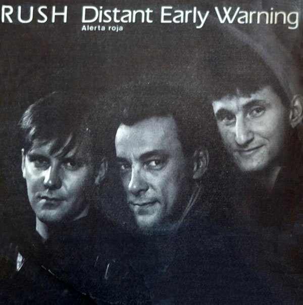 Rush: Distant Early Warning b/w Between the Wheels 45RPM Vinyl