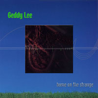 Geddy Lee - Home on the Strange Single