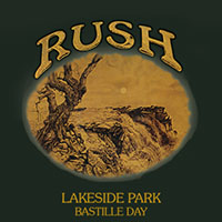 Rush Lakeside Park b/w Bastille Day