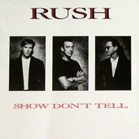 Rush - Show Don't Tell