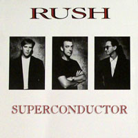 Rush - Superconductor