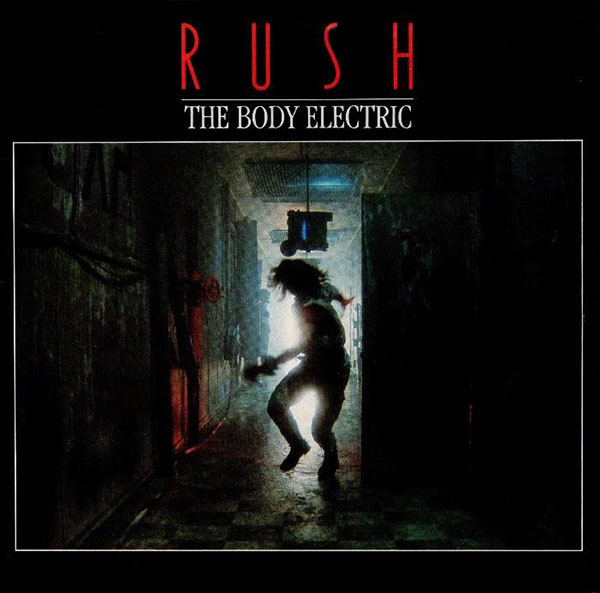 Rush: The Body Electric b/w Between the Wheels 45RPM Vinyl