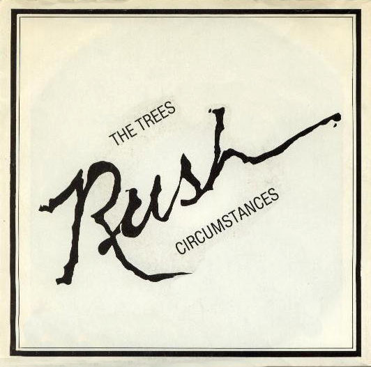 Rush: The Trees b/w Circumstances 45RPM Vinyl